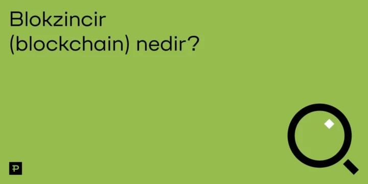 Blokzincir (blockchain) nedir? - ParibuLog