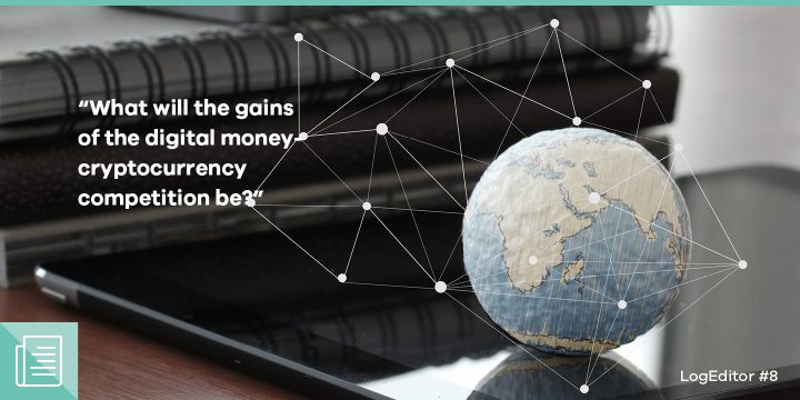 Digital money “versus” cryptocurrency or digital money “and” cryptocurrency? | LogEditor #8 1 Digital money “versus” cryptocurrency or digital money “and” cryptocurrency? | LogEditor #8 - ParibuLog