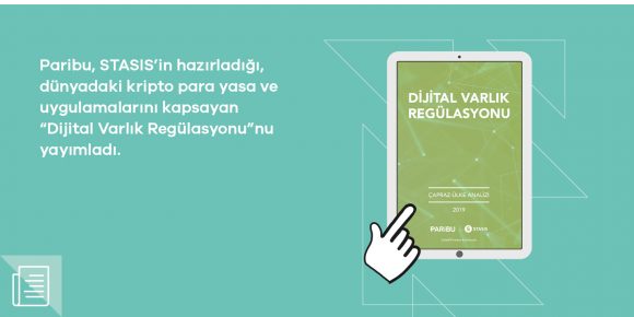Paribu dünyadaki kripto para piyasası düzenlemelerini kapsayan "Dijital Varlık Regülasyonu"nu yayımladı - ParibuLog