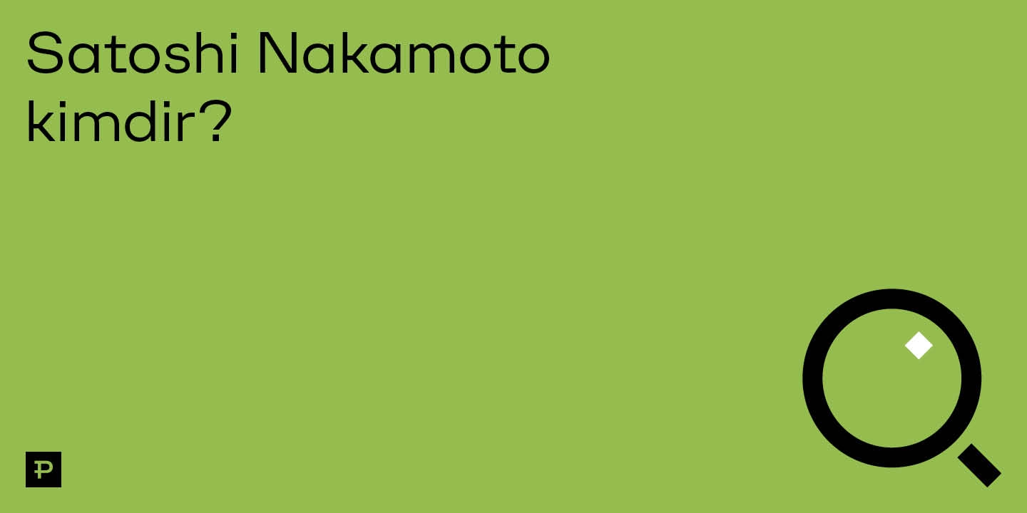 Satoshi Nakamoto kimdir? - ParibuLog