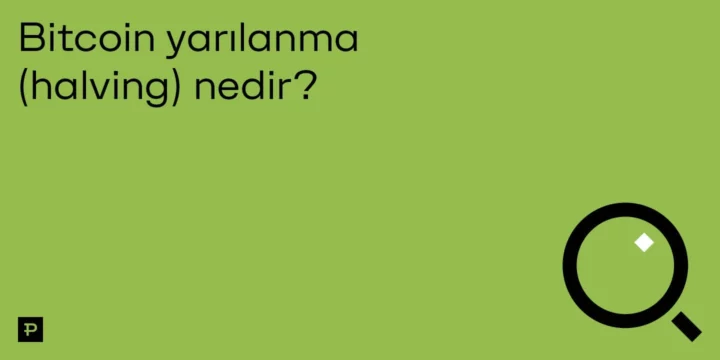 Bitcoin yarılanma (halving) nedir? - ParibuLog
