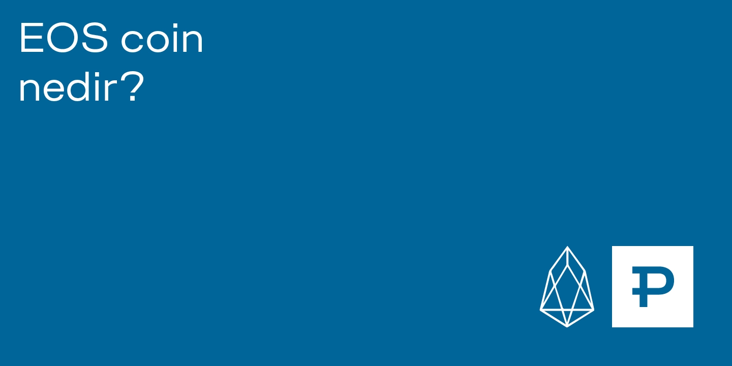 EOS coin nedir? - ParibuLog