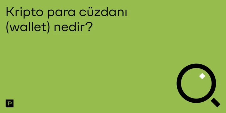 Kripto para cüzdanı (wallet) nedir? 1 Kripto para cüzdanı (wallet) nedir? - ParibuLog