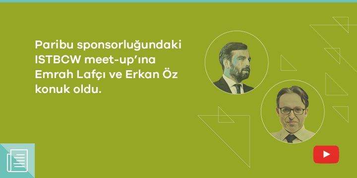 Paribu sponsorluğundaki ISTBCW meet-up’ının konusu “Kripto para dünyasına makro bakış” oldu 1 Paribu sponsorluğundaki ISTBCW meet-up’ının konusu “Kripto para dünyasına makro bakış” oldu - ParibuLog