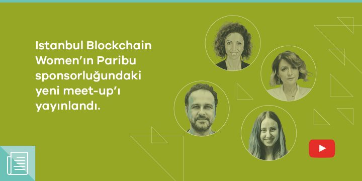 Paribu sponsorluğundaki ISTBCW meet-up’ında blokzincir tabanlı burs projesi konuşuldu 1 Paribu sponsorluğundaki ISTBCW meet-up’ında blokzincir tabanlı burs projesi konuşuldu - ParibuLog