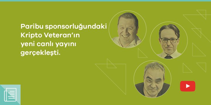 Paribu sponsorluğundaki Kripto Veteran’ın yeni bölümünde konu DeFi oldu 1 Paribu sponsorluğundaki Kripto Veteran’ın yeni bölümünde konu DeFi oldu - ParibuLog