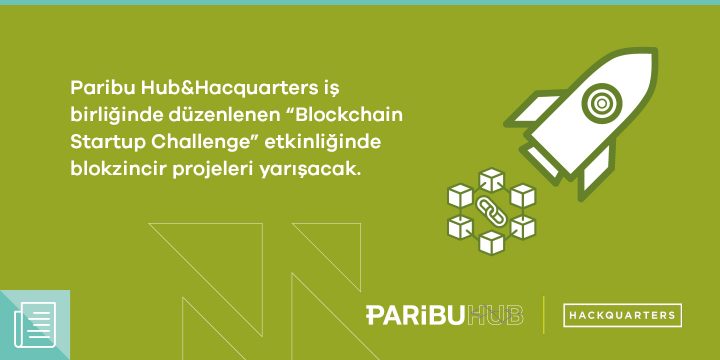 Blockchain Startup Challenge'da son başvuru tarihi 5 Mart 1 Blockchain Startup Challenge'da son başvuru tarihi 5 Mart - ParibuLog
