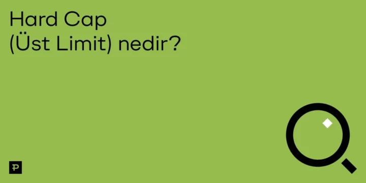 Hard Cap (Üst Limit) nedir? 1 Hard Cap (Üst Limit) nedir? - ParibuLog