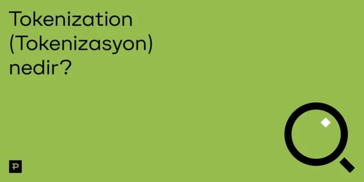 Tokenization (Tokenizasyon) nedir? 1 Tokenization (Tokenizasyon) nedir? - ParibuLog