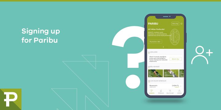 How to sign up for Paribu? 1 How to sign up for Paribu? - ParibuLog