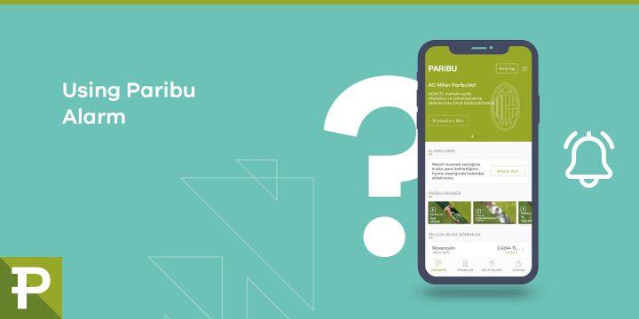 How to use Paribu Alarm? 1 How to use Paribu Alarm? - ParibuLog