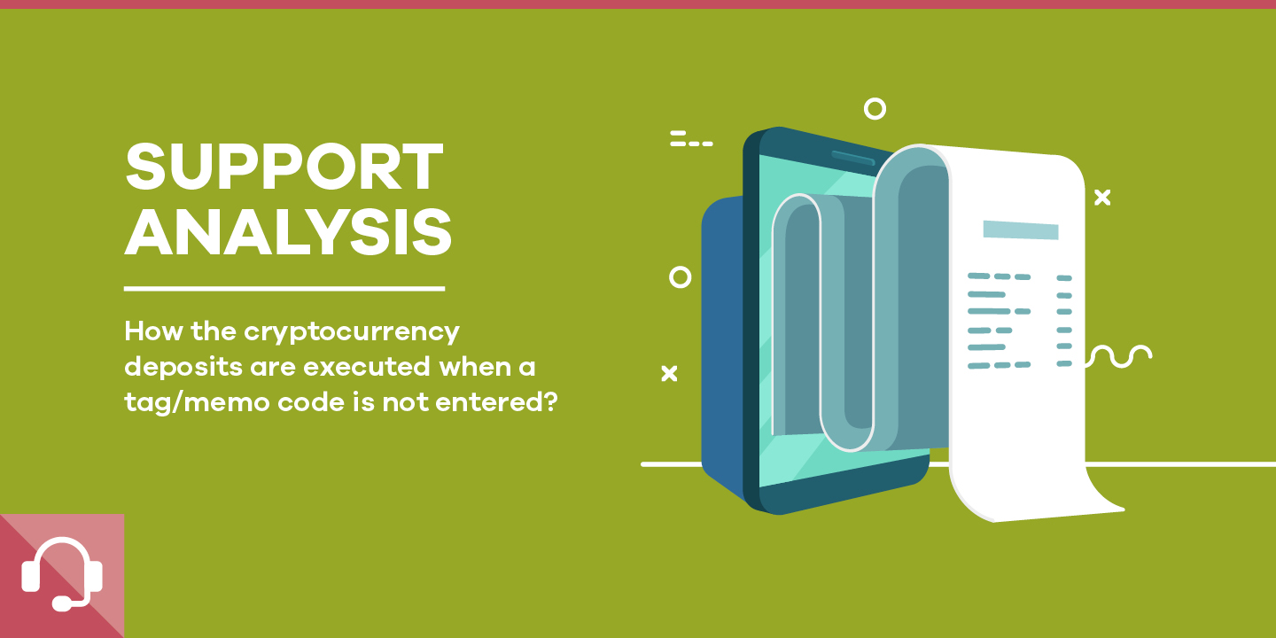 Support Analysis: Deposits made without tag/memo code entered - ParibuLog