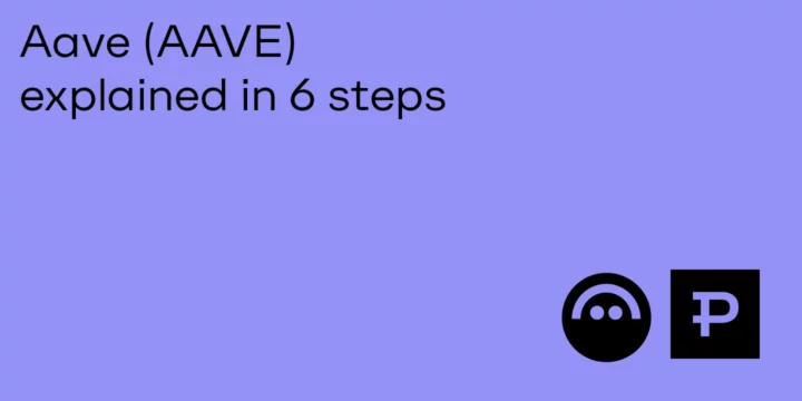 Aave (AAVE) explained in 6 steps - ParibuLog