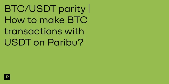 BTC/USDT parity | How to make BTC transactions with USDT on Paribu? 1 BTC/USDT parity | How to make BTC transactions with USDT on Paribu? - ParibuLog