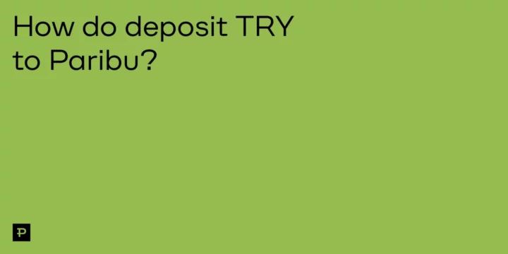 How do deposit TRY to Paribu? 7 How do deposit TRY to Paribu? - ParibuLog