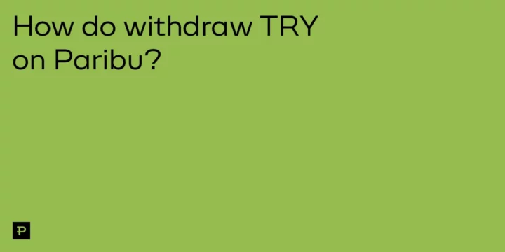 How do withdraw TRY on Paribu? 5 How do withdraw TRY on Paribu? - ParibuLog