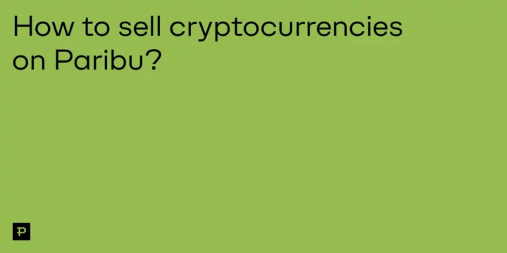 How to sell cryptocurrencies on Paribu? - ParibuLog
