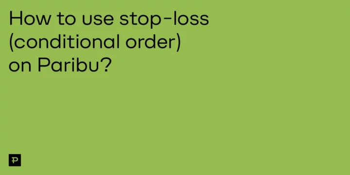 How to use stop-loss (conditional order) on Paribu? 3 How to use stop-loss (conditional order) on Paribu? - ParibuLog