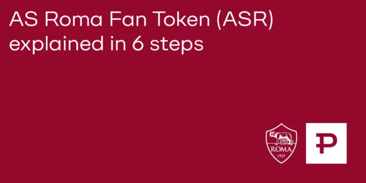 AS Roma Fan Token (ASR) explained in 6 steps - ParibuLog