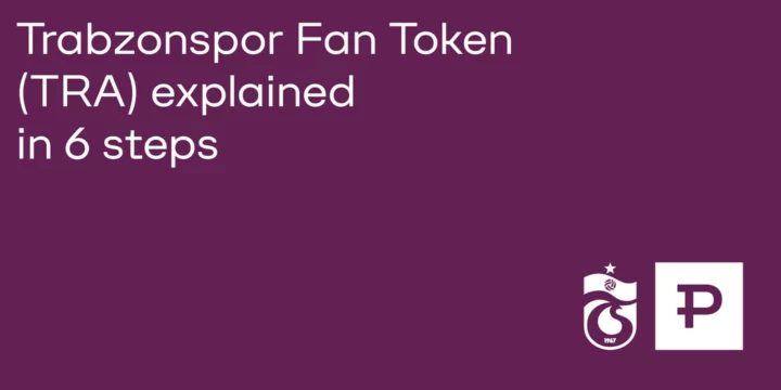 Trabzonspor Fan Token (TRA) explained in 6 steps 2 Trabzonspor Fan Token (TRA) explained in 6 steps - ParibuLog