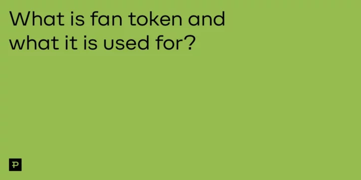 What is fan token and what it is used for? - ParibuLog