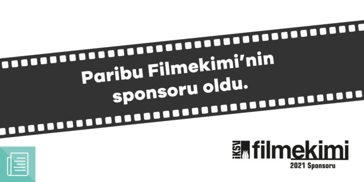 Paribu sponsorluğundaki Filmekimi başladı 1 Paribu sponsorluğundaki Filmekimi başladı - ParibuLog