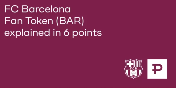 FC Barcelona Fan Token (BAR) explained in 6 points 2 FC Barcelona Fan Token (BAR) explained in 6 points - ParibuLog
