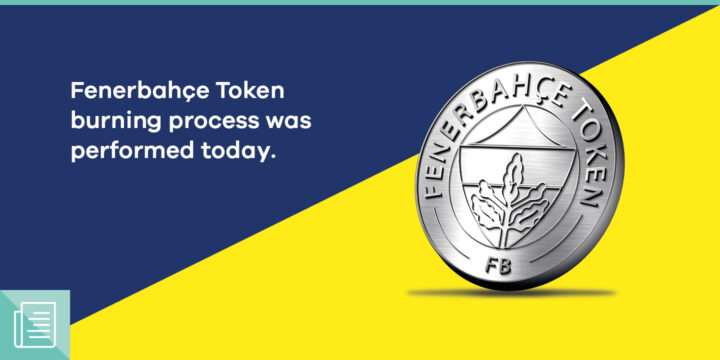 Fenerbahçe Token’s first planned token burning process was completed 1 Fenerbahçe Token’s first planned token burning process was completed - ParibuLog