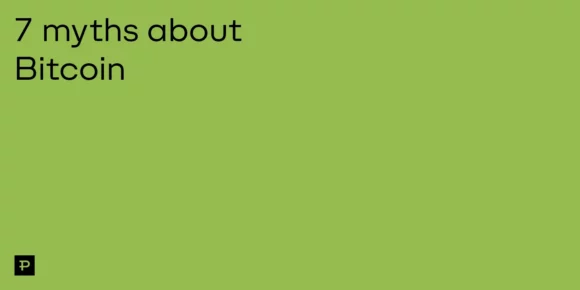 7 myths about Bitcoin - ParibuLog