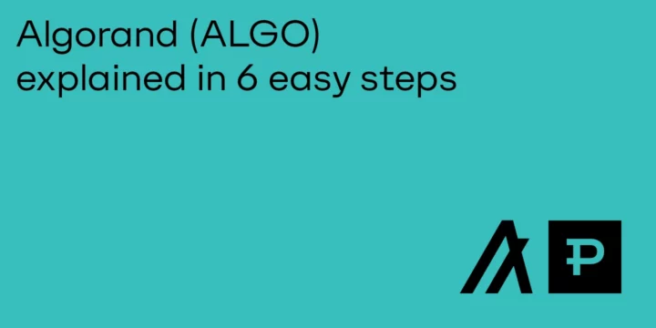 Algorand (ALGO) Explained in 6 Easy Steps 10 Algorand (ALGO) Explained in 6 Easy Steps - ParibuLog