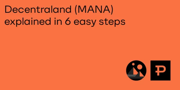 Decentraland (MANA) Explained in 6 Easy Steps - ParibuLog