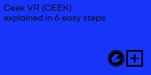 Ceek VR (CEEK) Explained in 6 Easy Steps - ParibuLog