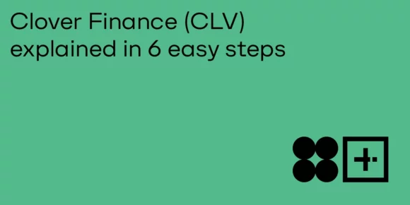 Clover Finance (CLV) Explained in 6 Easy Steps - ParibuLog