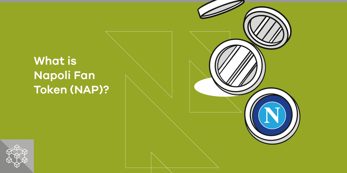 Napoli Fan Token (NAP) explained in 6 easy steps ParibuLog