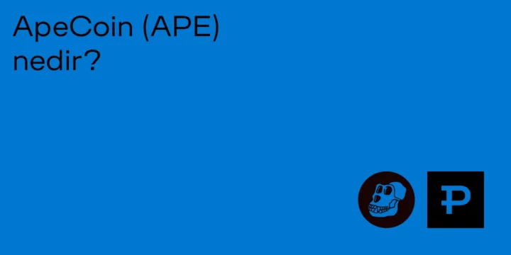 ApeCoin (APE) nedir? - ParibuLog