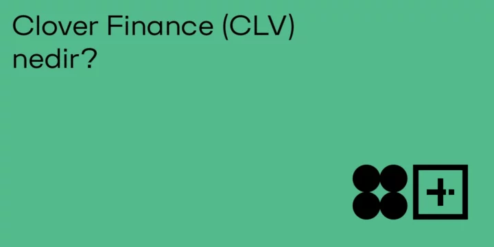 Clover Finance (CLV) nedir? - ParibuLog