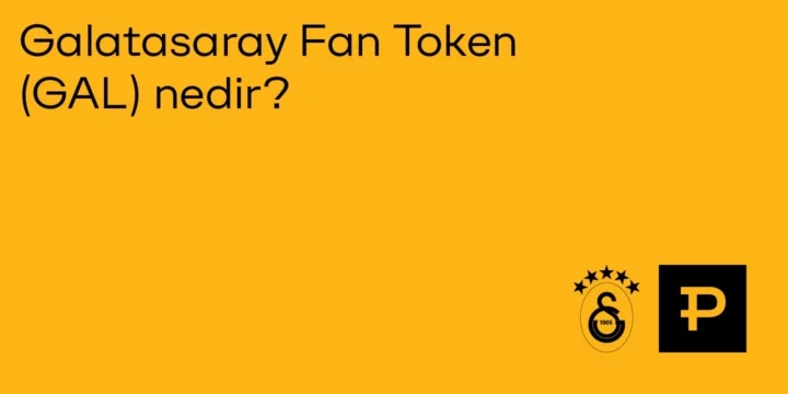 Galatasaray Fan Token (GAL) nedir? - ParibuLog