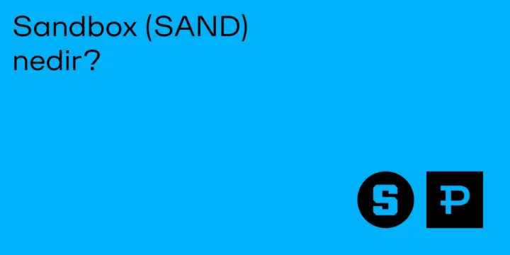Sandbox (SAND) nedir? - ParibuLog