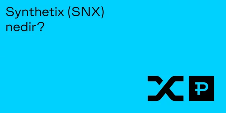 Synthetix (SNX) nedir? - ParibuLog