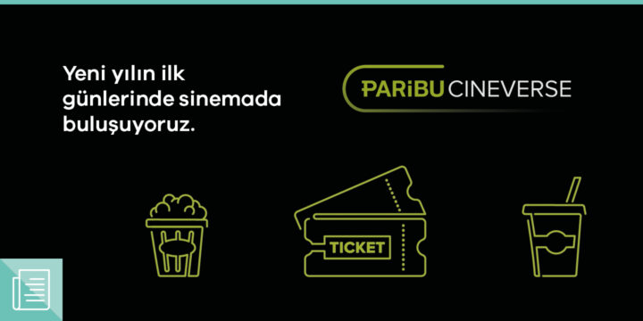 Paribu Cineverse’ten “Yeni Yıla Sinemayla Başla” kampanyası