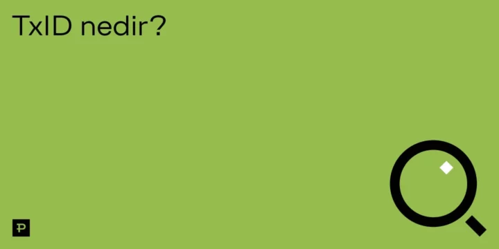 TxID nedir? - ParibuLog