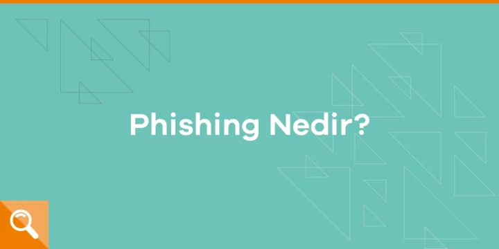 Phishing nedir? - ParibuLog