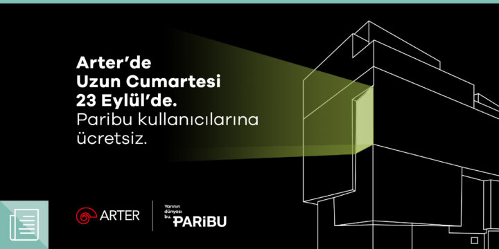 Paribu ile "Arter'de Uzun Cumartesi" 23 Eylül’de 1 Paribu ile "Arter'de Uzun Cumartesi" 23 Eylül’de - ParibuLog
