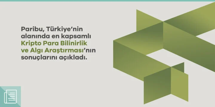 Paribu, Kripto Para Bilinirlik ve Algı Araştırması 2023’ün sonuçlarını açıkladı 1 Paribu, Kripto Para Bilinirlik ve Algı Araştırması 2023’ün sonuçlarını açıkladı - ParibuLog