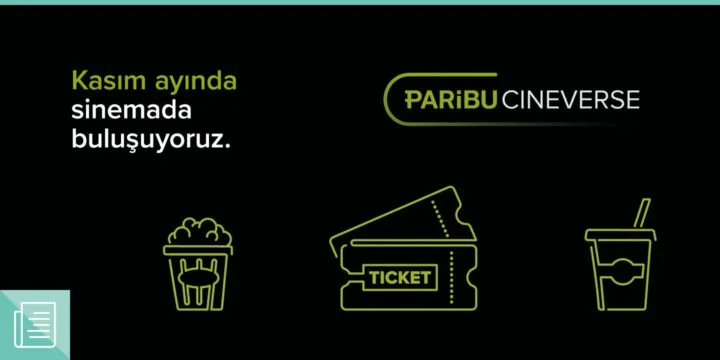 Paribu Cineverse’ten Dünya Sinema Günü’ne özel kampanya - ParibuLog