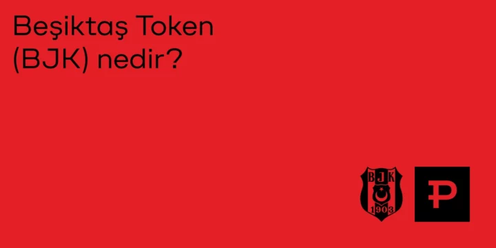 Beşiktaş Token (BJK) nedir? - ParibuLog