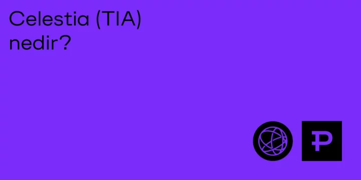 Celestia (TIA) nedir? - ParibuLog