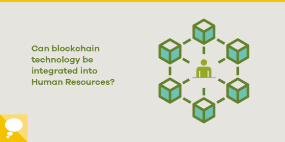 The potential impact of blockchain technology on Human Resources Management - ParibuLog