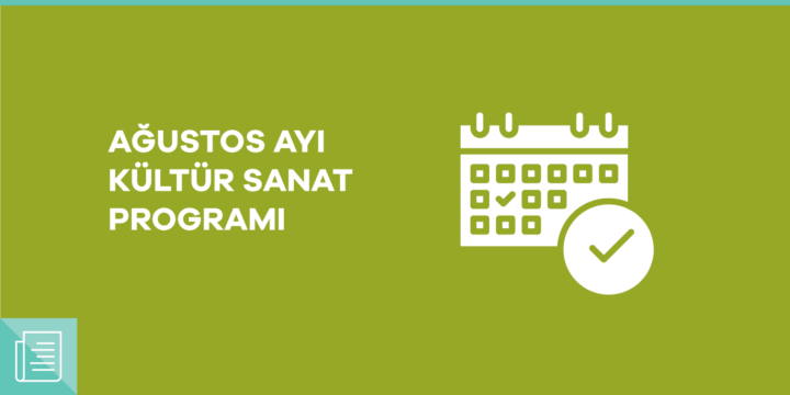 Paribu sponsorluğunda ağustos ayı kültür sanat programı 1 Paribu sponsorluğunda ağustos ayı kültür sanat programı - ParibuLog