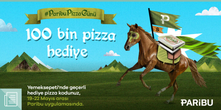 Pizzalar "yenilmeye" hazır: Paribu Pizza Günü’nde 100.000 pizza hediye - ParibuLog